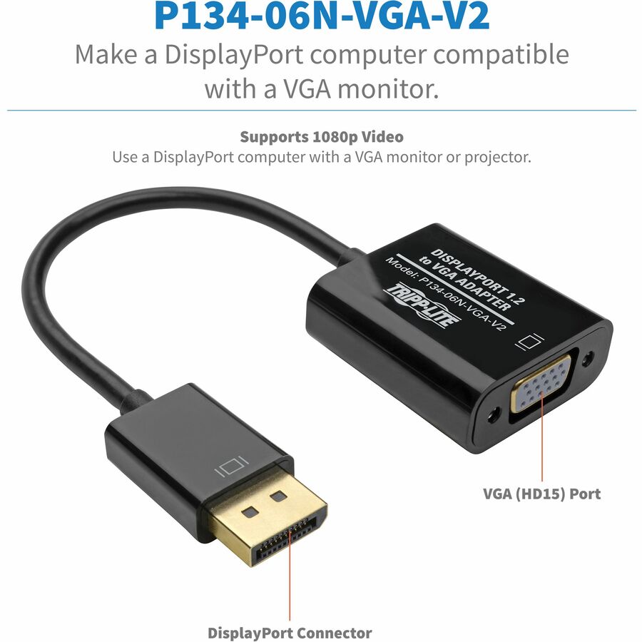 Adaptateur DisplayPort vers VGA Tripp Lite 6 pouces Convertisseur actif DP vers VGA M/F DPort 1.2 6" P134-06N-VGA-V2
